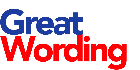 Great Wording